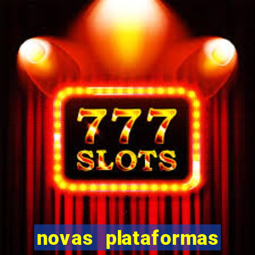 novas plataformas do fortune tiger